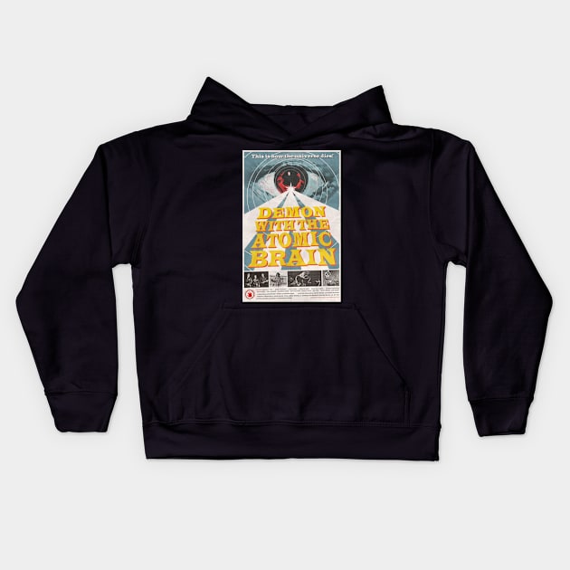 "Demon with the Atomic Brain" poster Kids Hoodie by SaintEuphoria